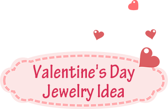 Valentine's Day Jewelry Idea